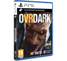 OVRDARK: a Do Not Open story (PPSA 13862) [PS5 Русские субтитры]