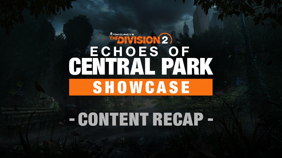 Официальная обложка итогов презентации The Division 2 Echoes of Central Park